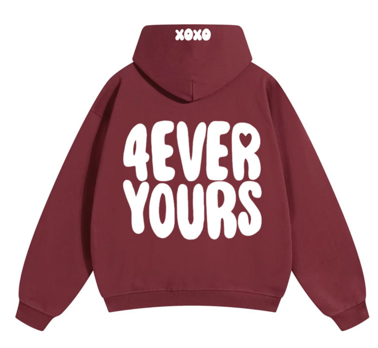 4EVER YOURS Hoodie